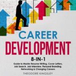Career Development 8in1 Guide to M..., Theodore Kingsley