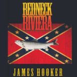 Redneck Riviera, James Hooker