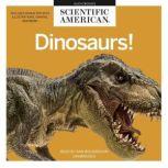 Dinosaurs!, Scientific American