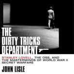 The Dirty Tricks Department, John Lisle