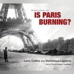 Is Paris Burning?, Larry Collins and Dominique Lapierre
