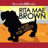 A Nose for Justice, Rita Mae Brown