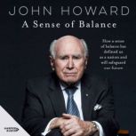 A Sense of Balance, John Howard