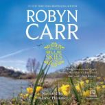 Blue Skies, Robyn Carr