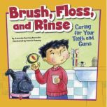 Brush, Floss, and Rinse, Amanda Tourville