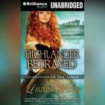 Highlander Betrayed, Laurin Wittig