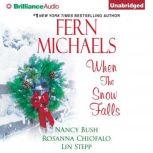 When the Snow Falls, Fern Michaels