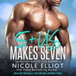 5Us Makes Seven, Nicole Elliot