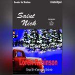 Saint Nick, Loren Robinson