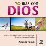 30 Dias con Dios  Volumen 2, Andres Reina