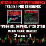 BITCOIN AND CRYPTOCURRENCY TRADING FO..., MARK ZUCKERMAN