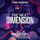 The Next Dimension, Tom Emrich