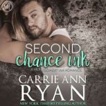 Second Chance Ink, Carrie Ann Ryan