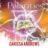 Polarities, Carissa Andrews