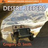 Desert Jeepers, Gregory O. Smith