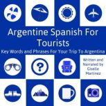 Argentine Spanish for Tourists, Giselle Martinez