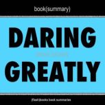 Book Summary of Daring Greatly by Bre..., FlashBooks