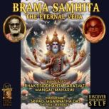 Brama Samhita, Unknown