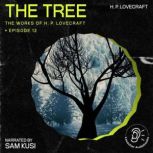The Tree The Work of H. P. Lovecraft..., H. P. Lovecraft