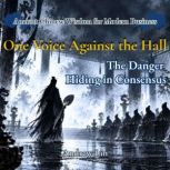 One Voice Against the Hall The Dange..., Andrew Lin
