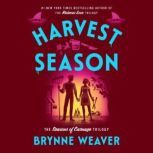 Harvest Season, Brynne Weaver
