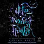 All The Darkest Truths, Avelyn Paige