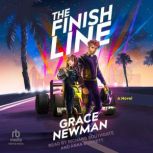 The Finish Line, Grace Newman