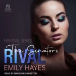 The Senators Rival, Emily Hayes