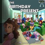 The Birthday Present, Ghenet Harvey