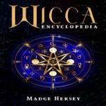WICCA ENCYCLOPEDIA, Madge Hersey