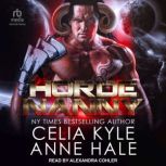 Horde Nanny, Celia Kyle