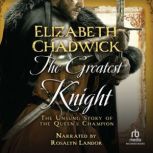 The Greatest Knight, Elizabeth Chadwick