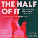 The Half of It, Emma Slade Edmondson