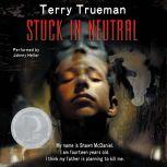 Stuck in Neutral, Terry Trueman