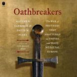 Oathbreakers, Matthew Gabriele