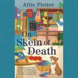On Skein of Death, Allie Pleiter