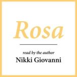 Rosa, Nikki Giovanni