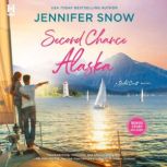 Second Chance Alaska, Jennifer Snow