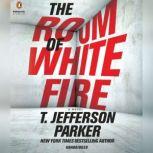 The Room of White Fire, T. Jefferson Parker