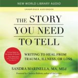 The Story You Need to Tell, Sandra Marinella