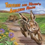 Tortoise and Hares Amazing Race, Marianne Berkes