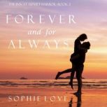 Forever and For Always The Inn at Su..., Sophie Love