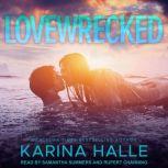 Lovewrecked, Karina Halle