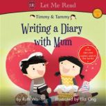Timmy Tammy Writing a Diary with M..., Ruth WanLau