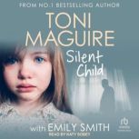 Silent Child, Toni Maguire