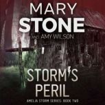 Storms Peril, Mary Stone