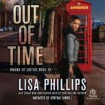 Out of Time, Lisa Phillips