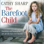 The Barefoot Child, Cathy Sharp