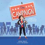 The Campaign, Leila Sales