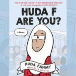 Huda F Are You?, Huda Fahmy